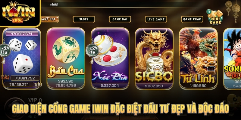Giao diện cổng game iWin Club đặc biệt được đầu tư đẹp và độc đáo Giao diện cổng game iWin Club đặc biệt được đầu tư đẹp và độc đáo