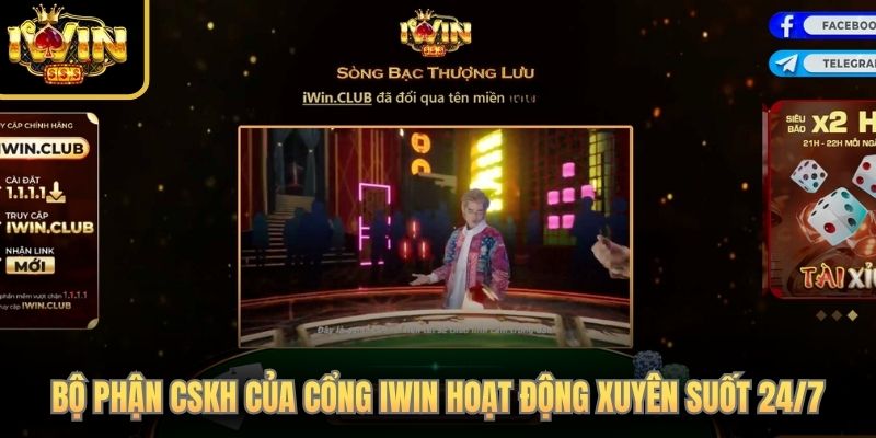 iWin | Tải iWin Club | Cổng Game Bài Thượng Lưu iwinclub 2026 4 Bộ phận CSKH của cổng iWin hoạt động xuyên suốt 24/7